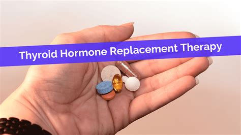 Thyroid Hormone Replacement Therapy